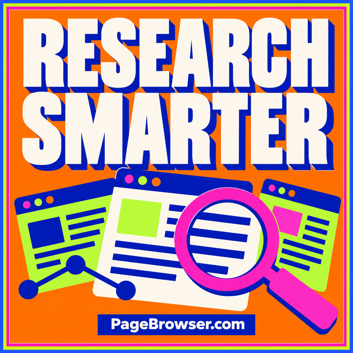 PageBrowser.com illustrated typography card: Better web research: find, check, and organize your sources